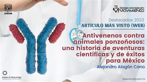 Biotecnolog A En Movimiento Ibt Unam