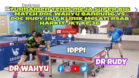 Super Big Match Doc Wahyu Bandung Vs Doc Rudy Pangkal Pinang Di Hut