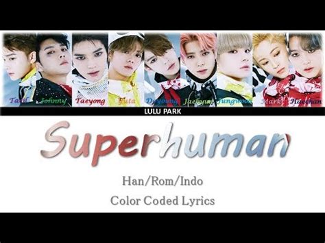 Nct Superhuman Color Coded Lyrics Han Rom Indo Lirik Sub Indo