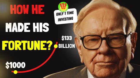 Warren Buffet How He Made His Fortune Buffet And His Investments