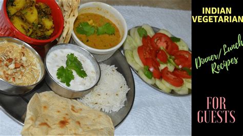 Indian Vegetarian Dinnerlunch Menu For Guests North Indian Thali