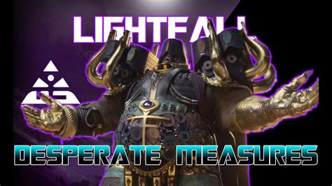 Destiny 2 Lightfall Campaign Legendary Desperate Measures Solo