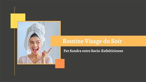 Routine Visage Du Soir YouTube