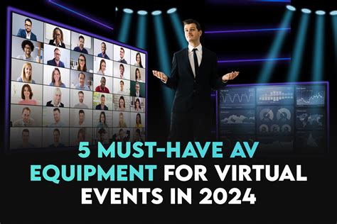 5 Must Have Av Equipment For Virtual Events In 2024 Nationwide