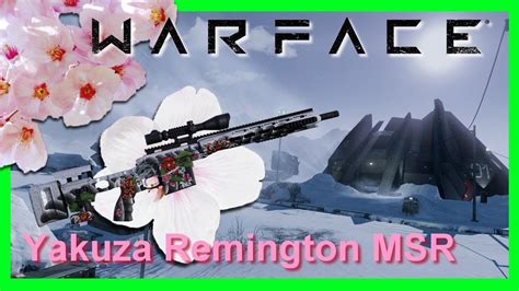 Warface Yakuza Remington MSR YouTube