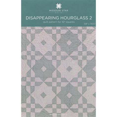 Disappearing Hourglass Quilt Pattern By Missouri Star