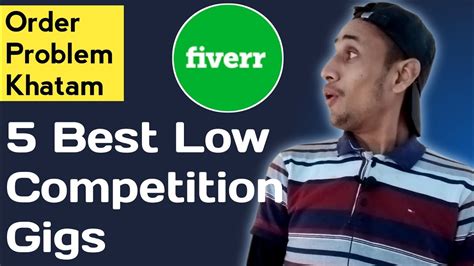 Low Competition Fiverr Gig How To Find Low Competition Gig Get St