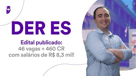 Concurso DER ES Edital publicado 46 vagas 460 CR salários de R