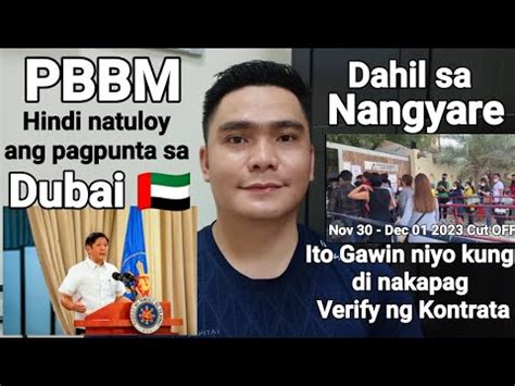 Pbbm Hindi Natuloy Sa Dubai Dahil Sa Nangyare Para Naman Sa Mga Di