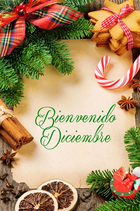 Hola Diciembre Im Genes Frases Mensajes Carteleras Bienvenido Diciembre