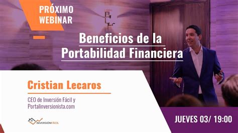 Webinar Beneficios De La Portabilidad Financiera Youtube