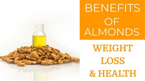 Almond Benefits For Weight Loss And Health Mishry Reviews Youtube