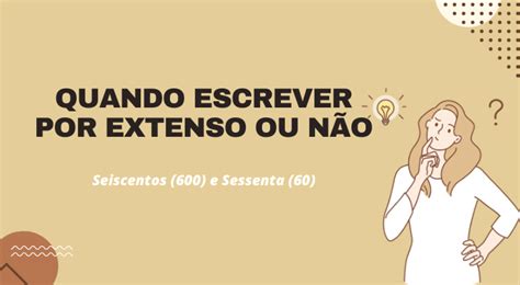 O Que É Escrever Por Extenso - Quando Escrever por Extenso ou Não: Dicas e Exemplos para um Português ...