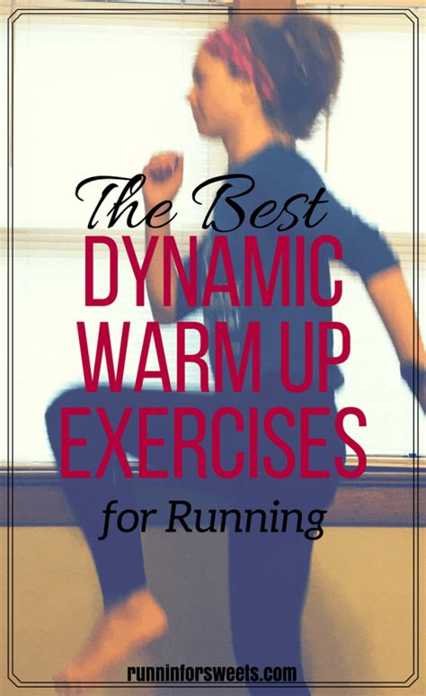 5 Amazing Dynamic Warm Ups for Runners – Runnin’ for Sweets