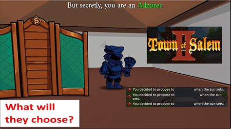 First Time As Admirer In Town Of Salem 2 All Any Mode Will They