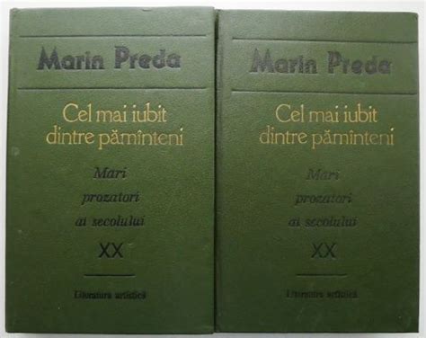 Cel Mai Iubit Dintre Pamanteni 2 Volume Marin Preda