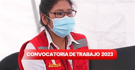 Convocatoria Programa Juntos Organismo Del Midis Ofrece Puestos