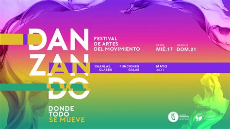 Llega El Festival Danzando Donde Todo Se Mueve Instituto