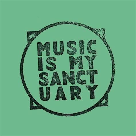 Stream Music Is My Sanctuary Listen To Music Albums Online For Free