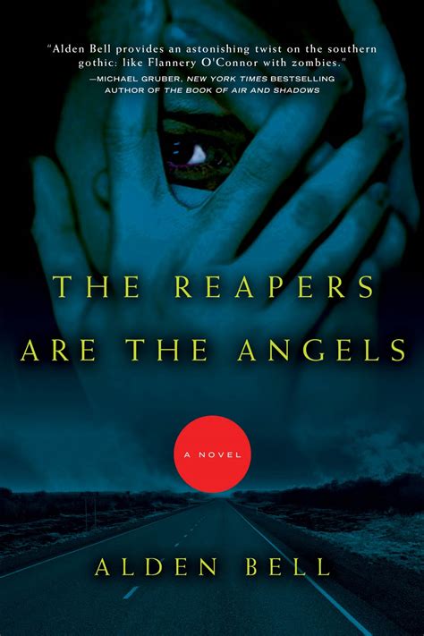 Book Review The Reapers Are The Angels By Alden Bell