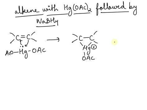 SOLVED When An Alkene Is Subjected To Treatment With Hg OAc 2 In