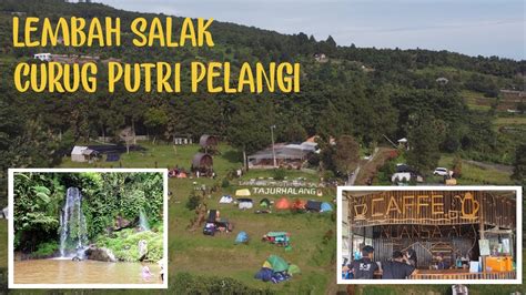 Review Lembah Salak Curug Putri Pelangi Camping Ground Tersembunyi Di