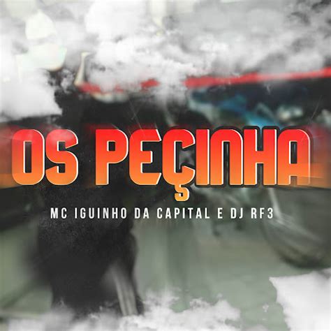 Os Pe Inha Feat Dj Rf Youtube Music