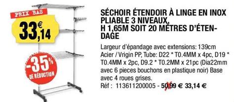 Promo S Choir Tendoir Linge En Inox Pliable Niveaux H M Soit