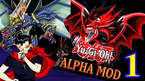 Yu Gi Oh Alpha Mod 1 Do InÍcio AtÉ O Torneio Continua Youtube