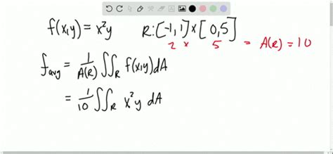 SOLVED The Average Value Of A Function F X Y Over A Rectangle R Is