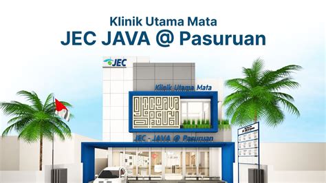 Klinik Utama Mata JEC JAVA Pasuruan YouTube