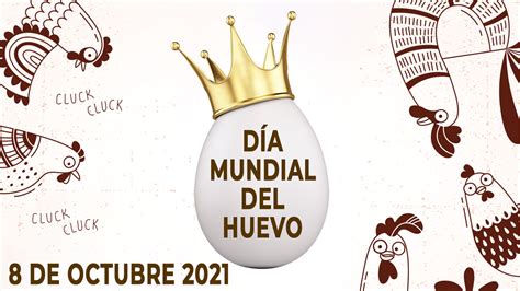 D A Mundial Del Huevo Difundimos Las Propiedades Del Huevo