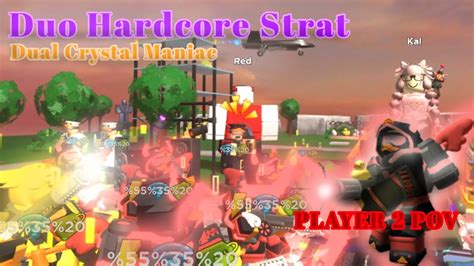 Duo Hardcore Strat Dual Crystal Maniac Triumph Tds Roblox Youtube