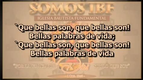 Himno Bellas Palabras De Vida Iglesia Bautista Fundamental De East