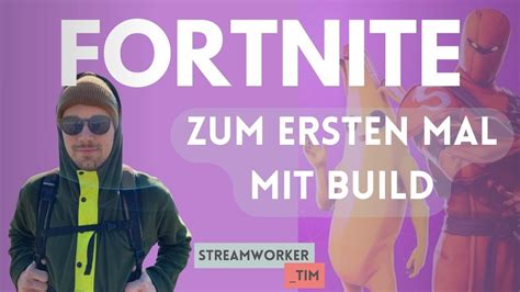 Mein Erstes Mal Fortnite Mit Bauen 🤯 Raus Aus Der Zero Build Comfort