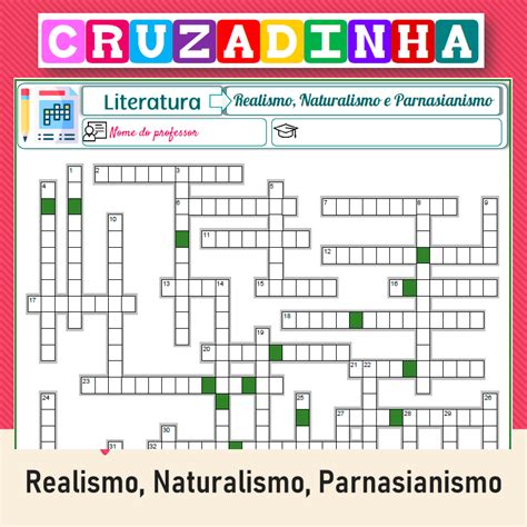 Realismo Naturalismo e Parnasianismo Cruzadinha Lição Prática