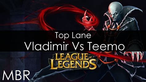 League Of Legends Vladimir Top Lane Vs Teemo Gameplay Patch Note 3