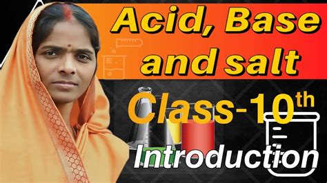 Class Th Science Chapter Acid Base And Salt Introduction Chemistry