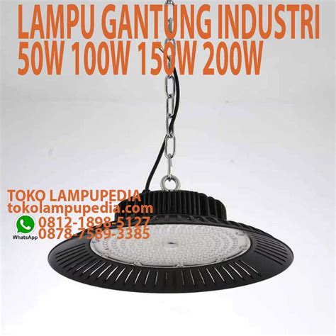 Jual Lampu Gantung Industri 50w 100w 150w 200w Toko Lampupedia