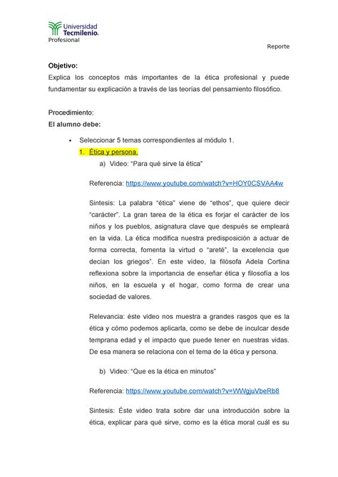 Evidencia Etica Profesional Reporte Objetivo Explica Los