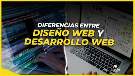 Diferencias entre diseño web y desarrollo web Marketing Digital e