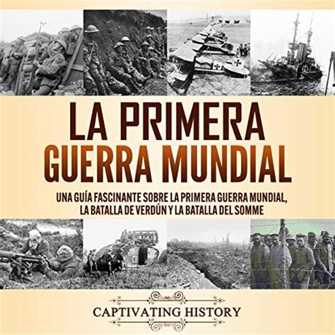 Amazon Co Jp La Primera Guerra Mundial The First World War Una Gu A