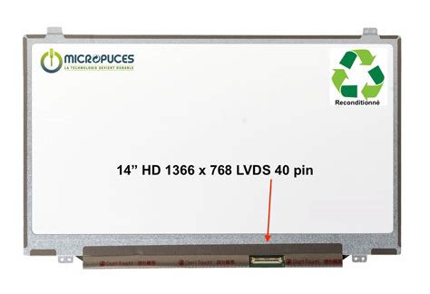 Ecran 14 Led Slim 40 pin HD 1366 x 768 reconditionné