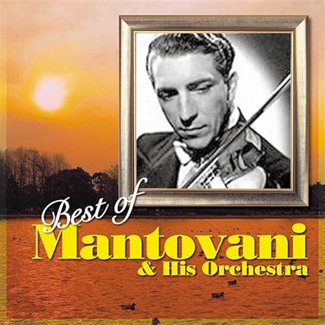 Amazon Music Best Of Mantovani His Orchestra