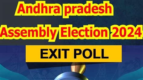 AP assembly Exit Poll Result 2024 LIVE ఏప అసబల ఎగజట పల