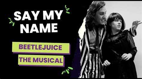 Say My Name Beetlejuice COVER YouTube