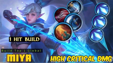 1 HIT BUILD MIYA MIYA HIGH CRITICAL DAMAGE One Shot Delete BUILD