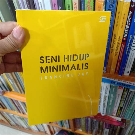 Jual Buku Seni Hidup Minimalis Francine Jay Shopee Indonesia