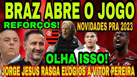 BOA JORGE JESUS RASGA ELOGIOS A VITOR PEREIRA BRAZ ABRE O JOGO