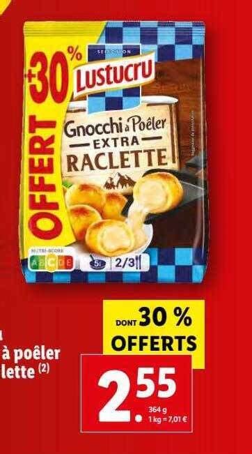 Promo Lustucru gnocchi à poêler extra raclette chez Lidl